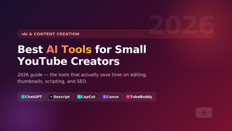 Best AI Tools for Small YouTube Creators 2026